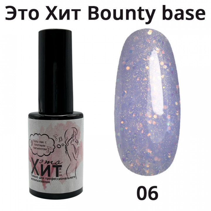База «Это Хит» Bounty Base 06  10мл