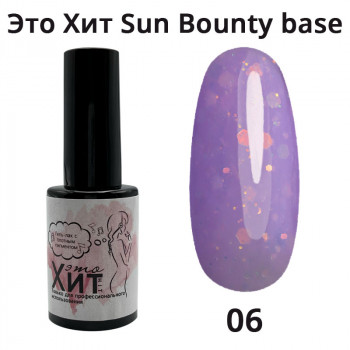 База «Это Хит» Sun Bounty Base 06  10мл